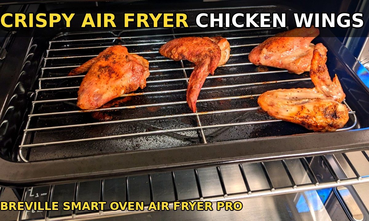Chicken Wings (Breville the Smart Oven Air Fryer Pro Recipe)
