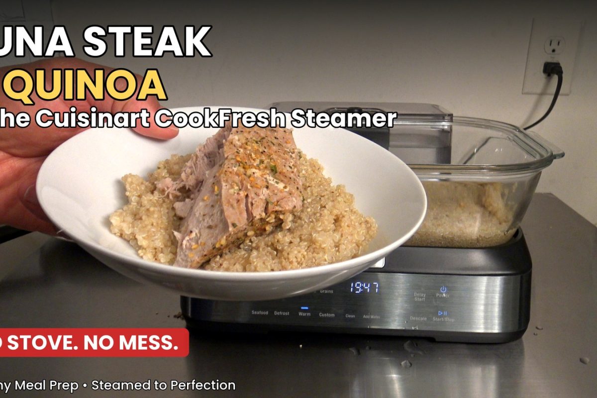 Tuna Steak & Quinoa (Cuisinart CookFresh Digital Glass Steamer Recipe)